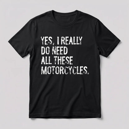 EKON Need More Motorcycles Graphic T-Shirt